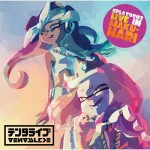 SPLATOON2 LIVE IN MAKUHARI -テンタライブ- 通常盤 （エビテン限定特典付き）